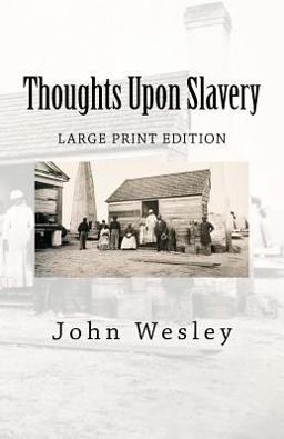 Thoughts upon Slavery