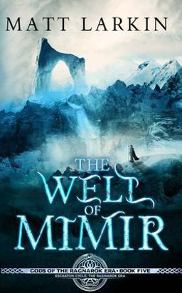 The Well of Mimir The Well of Mimir