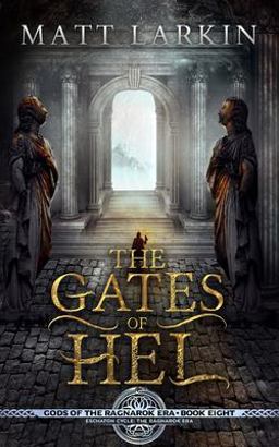The Gates of Hel The Gates of Hel