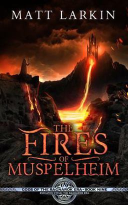 The Fires of Muspelheim The Fires of Muspelheim
