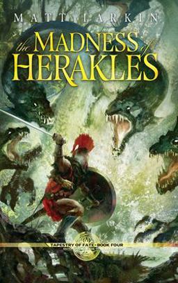 The Madness of Herakles The Madness of Herakles