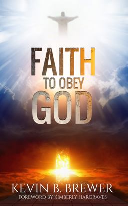 Faith to Obey God