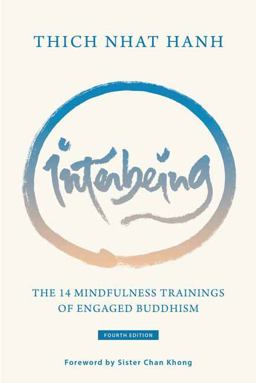 Interbeing, 4th Edition The 14 Mindfulness Trainings of Engaged Buddhism  9781946764201 Front Cover