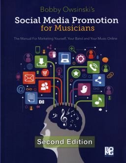 Social Media Promotion for Musicians 2nd Edition  9781946837950 Front Cover