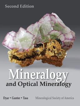 Mineralogy and Optical Mineralogy 2nd 9781946850027 Front Cover