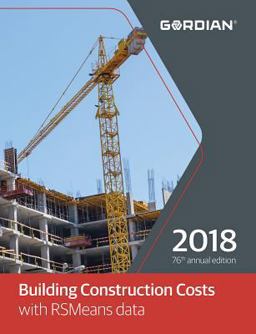 Building Construction Costs Book With RSMeans Data 2018: 2018th 9781946872012 Front Cover
