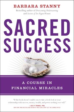 Sacred Success A Course in Financial Miracles  9781946885128 Front Cover
