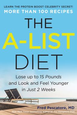 a-List Diet Lose up to 15 Pounds and Look and Feel Younger in Just 2 Weeks  9781946885159 Front Cover