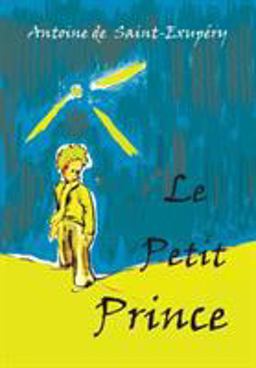 Petit Prince French Language Edition  9781946963147 Front Cover