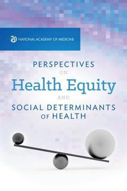 Perspectives on Health Equity and Social Determinants of Health  9781947103023 Front Cover