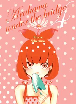 Arakawa under the Bridge 4  9781947194137 Front Cover