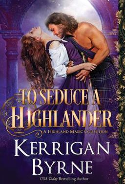 To Seduce a Highlander To Seduce a Highlander