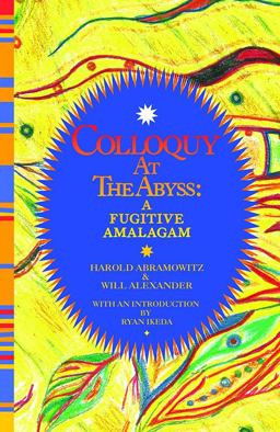 Colloquy at the Abyss