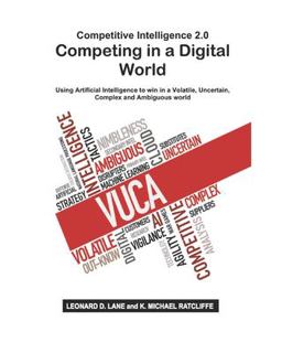 Competitive Intelligence 2. 0 Competing in a Digital World  9781947373402 Front Cover