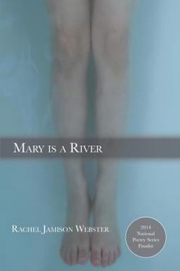 Mary Is a River  9781947465824 Front Cover