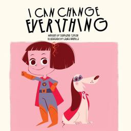 I Can Change Everything I Can Change Everything