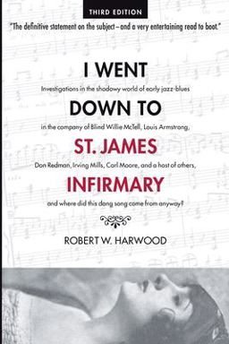 I Went down to St. James Infirmary