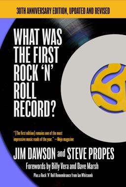 What Was the First Rock 'N' Roll Record