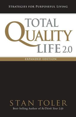 Total Quality Life 2. 0 Total Quality Life 2. 0