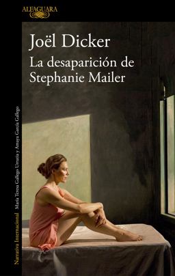 La Desaparición de Stephanie Mailer / the Disappearance of Stephanie Mailer La Desaparición de Stephanie Mailer / the Disappearance of Stephanie Mailer