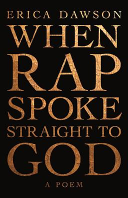 When Rap Spoke Straight to God  9781947793033 Front Cover