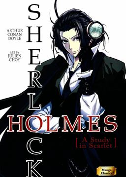 Manga Classics Sherlock Holmes Vol. 1 a Study in Scarlet