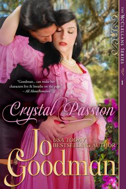 Crystal Passion (the Mcclellans Series, Book 1)