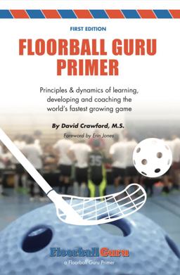 The Floorball Guru Primer