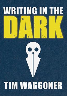 Writing in the Dark