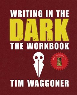 Writing in the Dark: the Workbook
