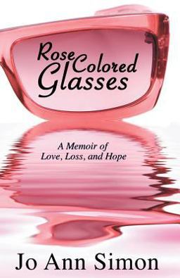 Rose-Colored Glasses