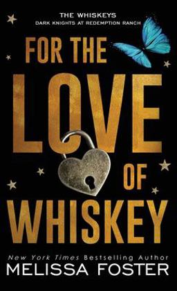 For the Love of Whiskey For the Love of Whiskey