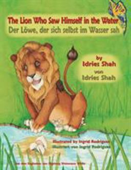 The Lion Who Saw Himself in the Water - der Löwe, der Sich Selbst Im Wasser Sah