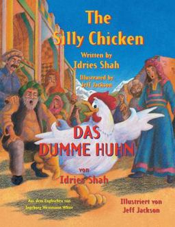 The Silly Chicken - das Dumme Huhn