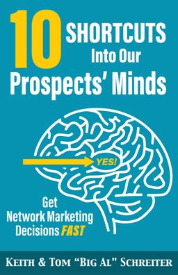10 Shortcuts into Our Prospects' Minds