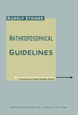 Anthroposophical Guidelines