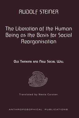 The Liberation of the Human Being As the Basis for Social Reorganisation