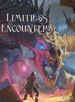 Limitless Encounters Vol. 2