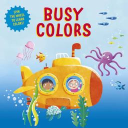Busy Colors Spin the Wheel for a Learning Adventure!  9781948418737 Front Cover