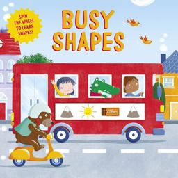 Busy Shapes Spin the Wheel to Learn Shapes!  9781948418744 Front Cover