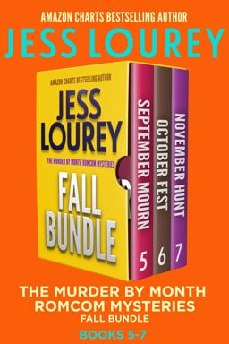 The Murder by Month Romcom Mysteries, Books 5-7