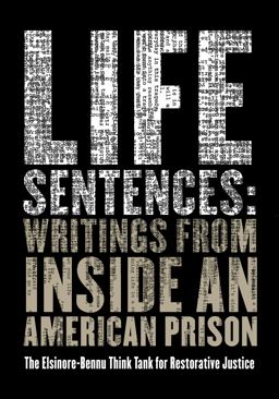 Life Sentences Writings from Inside an American Prison  9781948742597 Front Cover