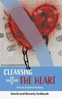 Cleansing the Sanctuary of the Heart  9781948864503 Front Cover
