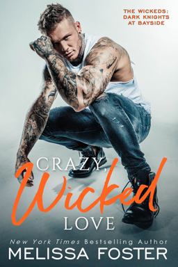 Crazy, Wicked Love Crazy, Wicked Love