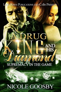 Drug King and His Diamond Supremacy in the Game  9781948878845 Front Cover