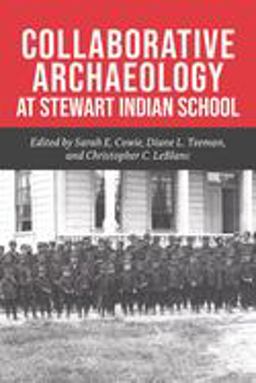 Collaborative Archaeology at Stewart Indian School  9781948908252 Front Cover