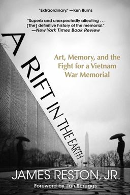 Rift in the Earth Art, Memory, and the Fight for a Vietnam War Memorial  9781948924634 Front Cover