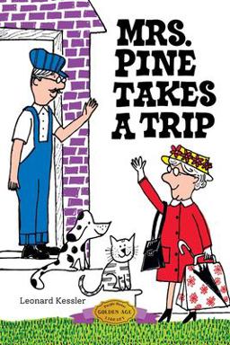 Mrs. Pine Takes a Trip Mrs. Pine Takes a Trip