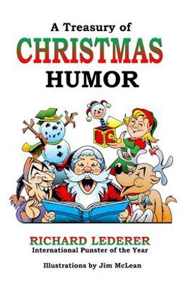 A Treasury of Christmas Humor A Treasury of Christmas Humor