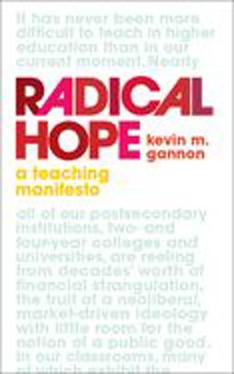 Radical Hope A Teaching Manifesto  9781949199505 Front Cover
